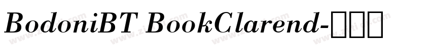 BodoniBT BookClarend字体转换